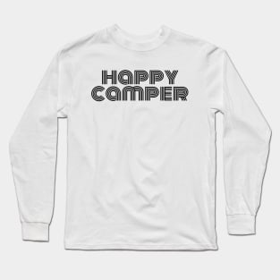 Happy Camper Long Sleeve T-Shirt